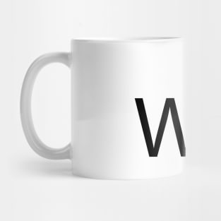 Wit being witty typography design Mug